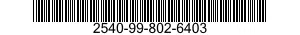 2540-99-802-6403  2540998026403 998026403