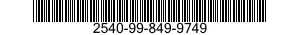 2540-99-849-9749  2540998499749 998499749