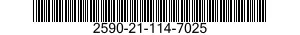 2590-21-114-7025  2590211147025 211147025