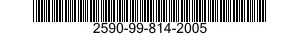 2590-99-814-2005  2590998142005 998142005