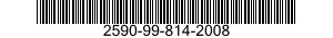 2590-99-814-2008  2590998142008 998142008