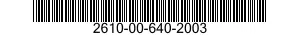 2610-00-640-2003  2610006402003 006402003