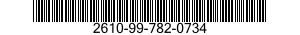 2610-99-782-0734 TUBE 2610997820734 997820734