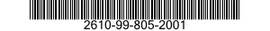 2610-99-805-2001 TIRE,PNEUMATIC,VEHICULAR 2610998052001 998052001