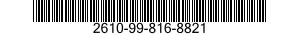 2610-99-816-8821 INNER TUBE,PNEUMATIC TIRE,VEHICULAR 2610998168821 998168821