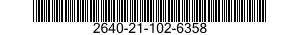 2640-21-102-6358 VALVE,PNEUMATIC TIRE 2640211026358 211026358