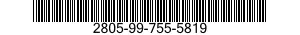 2805-99-755-5819  2805997555819 997555819