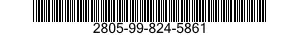2805-99-824-5861  2805998245861 998245861