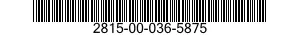 2815-00-036-5875  2815000365875 000365875
