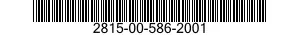 2815-00-586-2001  2815005862001 005862001