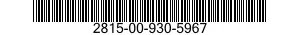 2815-00-930-5967 INSERT,ENGINE VALVE SEAT 2815009305967 009305967