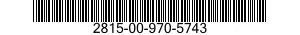 2815-00-970-5743  2815009705743 009705743