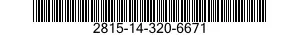 2815-14-320-6671  2815143206671 143206671