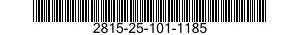 2815-25-101-1185  2815251011185 251011185
