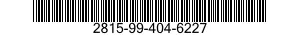 2815-99-404-6227  2815994046227 994046227