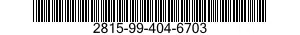 2815-99-404-6703  2815994046703 994046703