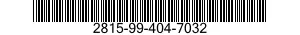 2815-99-404-7032  2815994047032 994047032