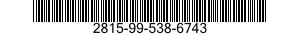 2815-99-538-6743  2815995386743 995386743