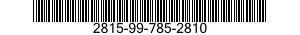 2815-99-785-2810 PLUG,MACHINE THREAD 2815997852810 997852810