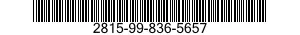 2815-99-836-5657 INSERT,ENGINE VALVE SEAT 2815998365657 998365657