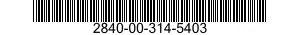2840-00-314-5403  2840003145403 003145403