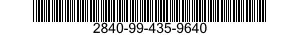 2840-99-435-9640  2840994359640 994359640