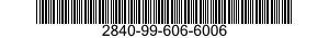 2840-99-606-6006  2840996066006 996066006