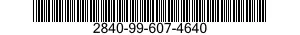 2840-99-607-4640  2840996074640 996074640