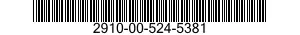 2910-00-524-5381  2910005245381 005245381