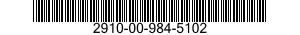 2910-00-984-5102  2910009845102 009845102
