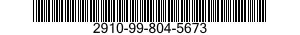 2910-99-804-5673  2910998045673 998045673