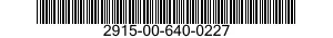 2915-00-640-0227  2915006400227 006400227