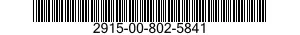 2915-00-802-5841  2915008025841 008025841