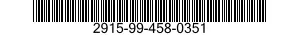 2915-99-458-0351  2915994580351 994580351