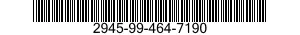 2945-99-464-7190 FILTER ELEMENT,INTAKE AIR CLEANER 2945994647190 994647190