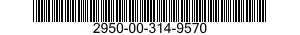 2950-00-314-9570  2950003149570 003149570