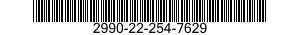 2990-22-254-7629  2990222547629 222547629