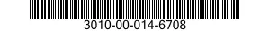 3010-00-014-6708  3010000146708 000146708