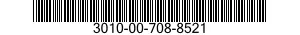 3010-00-708-8521  3010007088521 007088521