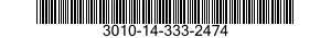 3010-14-333-2474  3010143332474 143332474
