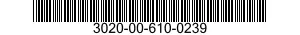 3020-00-610-0239  3020006100239 006100239
