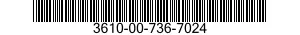 3610-00-736-7024  3610007367024 007367024