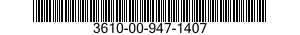 3610-00-947-1407  3610009471407 009471407