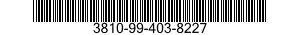 3810-99-403-8227  3810994038227 994038227
