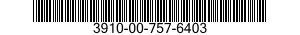 3910-00-757-6403  3910007576403 007576403