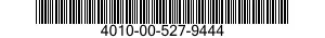 4010-00-527-9444  4010005279444 005279444