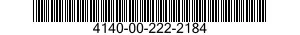 4140-00-222-2184  4140002222184 002222184
