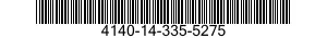 4140-14-335-5275  4140143355275 143355275