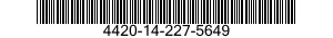 4420-14-227-5649  4420142275649 142275649