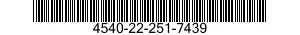 4540-22-251-7439  4540222517439 222517439